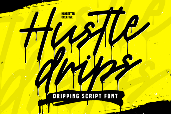 Hustle Drips: Bold Typography for Urban Branding