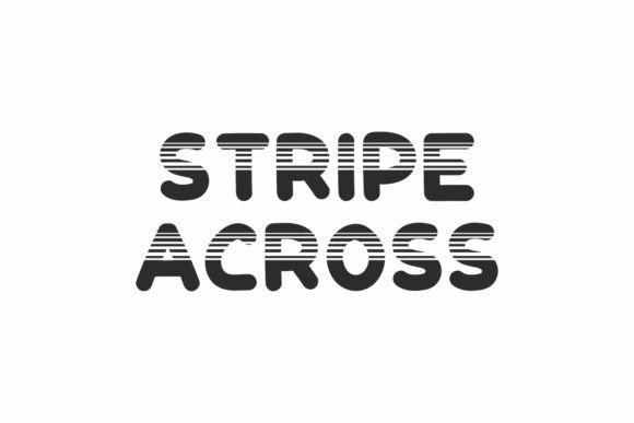 Stripe Across: A Playful Font for Vibrant Design